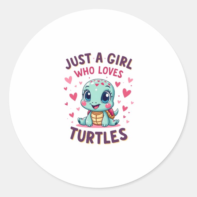 Sea Reptile Turtle Lovers Just A Girl Who Loves Tu Runder Aufkleber (Vorderseite)