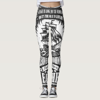 Sea Shanty Inspiriert "Verlass ihr, Johnny, Verlas Leggings