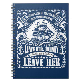Sea Shanty Inspiriert "Verlass ihr, Johnny, Verlas Notizblock
