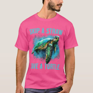 Sea Turtle Skip a Straw Rettete eine Schildkröte1 T-Shirt