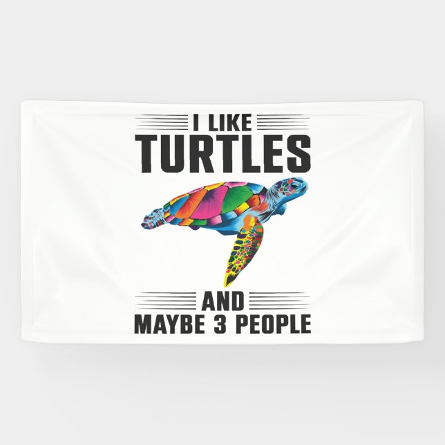 Sea Turtle Tortoise I like Turtles Banner (Horizontal)