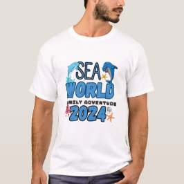 Sea World Family Adventure 2024,Familienurlaub T-Shirt