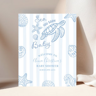 Sea You Soon Baby Shower Willkommensschild Poster