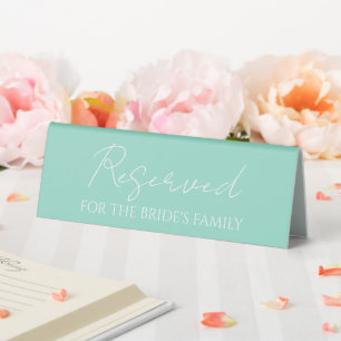 Seafoam ist für Hochzeiten von Braut reserviert Tischaufsteller