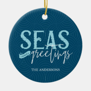 Seas and Greetings Foto Keramik Ornament