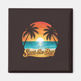 Seas the Day Magnet