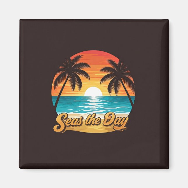 Seas the Day Magnet (Vorne)