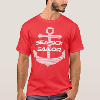 Seasick Sailor T-Shirt