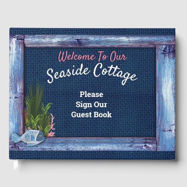 Seaside Guest Hütte Gästebuch (Vorderseite)