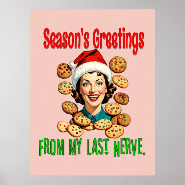 Season's Greetings From My Last Nerve Poster (Vorne)