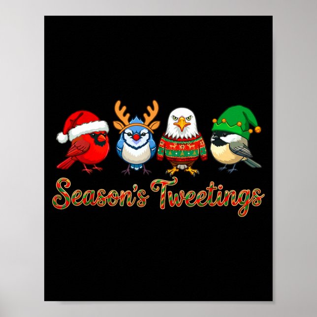 Season's Tweetings Funny Christmas Birdwatcher Squ Poster (Vorne)