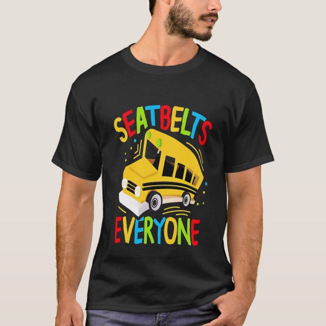 Seatbelts Everyone  Magic School Bus Driver T-Shirt (Vorderseite)