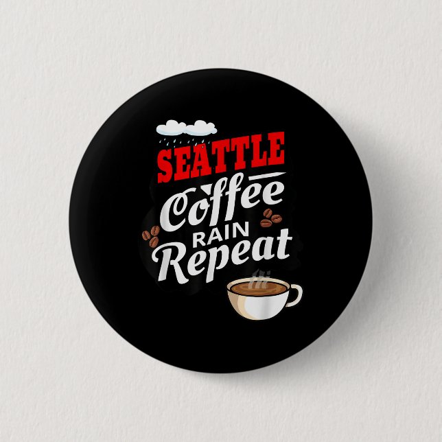 Seattle Washington Staat Coffee Drinker Rain Button (Vorderseite)