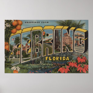 Sebring, Florida - große Buchstabe-Szenen Poster