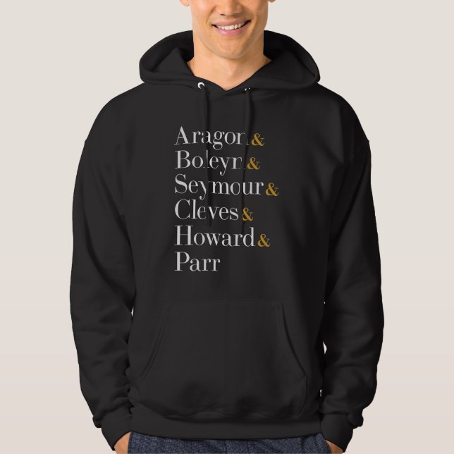 Sechs der Musical Queens - Ampersand Names T - Shi Hoodie (Vorderseite)