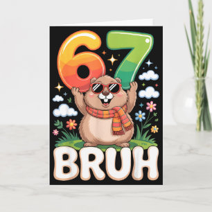 Sechs Sieben 67 Bruh Murmeltier Lustig 6 7 Meme Ju Karte