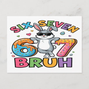 Sechs Sieben 67 Bruh Osterhase Meme T-Shirt Lustig Postkarte