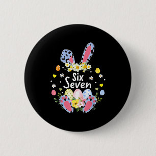 Sechs sieben 67 Meme 6 7 Kaninchen Leopard Kinder Button