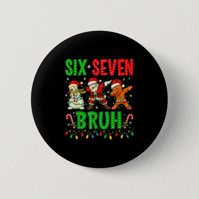 Sechs Sieben 6 7 Meme Dabbing Weihnachtsmann Lebku Button (Vorderseite)