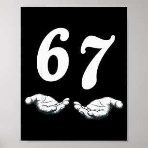 Sechs Sieben 6 7 Meme Poster