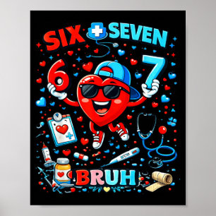 Sechs Sieben Bro 67 Meme Lustiger Nationaler Tag d Poster
