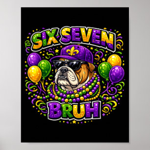 Sechs Sieben Bruh 67 Bulldogge Illustration Poster
