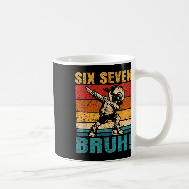 Sechs Sieben Bruh Dabbing Junge Lustig 67 Meme Gen Kaffeetasse (Rechts)