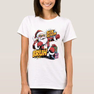 Sechs Sieben Bruh Lustiges Weihnachts-Shirt Retr T-Shirt