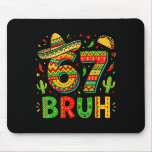 Sechs sieben bruh mexikanische Jungen dabbing 67 M Mousepad