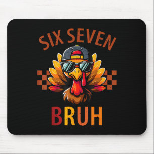 Sechs Sieben Bruh Truthahn Erntedankfest 67 Meme G Mousepad