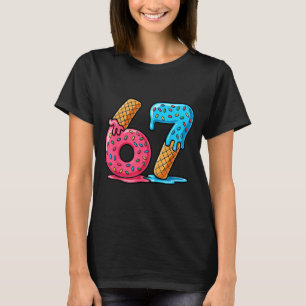Sechs Sieben Eis Drip Cool Meme 67 Lustige Zahl T-Shirt