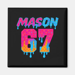 Sechs Sieben Eiscreme-Tropf Srt 67 Mason Meme Magnet