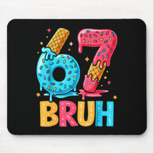 Sechs Sieben Eiscreme-Tropfen Cool Meme 67 Bruh Lu Mousepad
