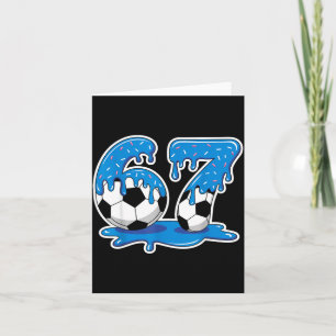 Sechs Sieben Fußball Eis Drip Lustiges Design Karte