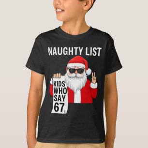 Sechs Sieben Meme Lustige Weihnachten Unartige Lis T-Shirt