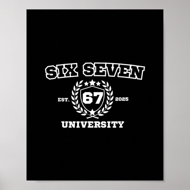 Sechs Sieben Universität Sechs Sieben Bruh 67 Meme Poster (Vorne)