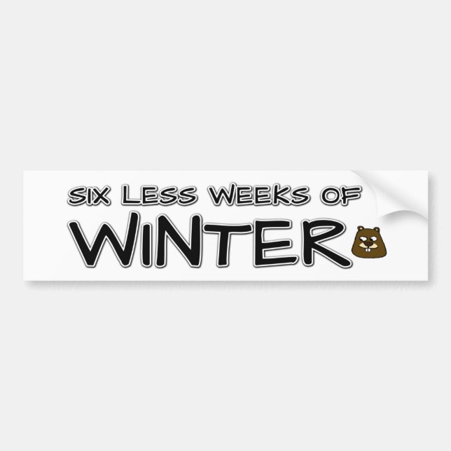 Sechs Wochen weniger Winter Autoaufkleber (Vorne)