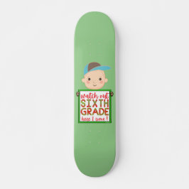 SECHSTE GRADE HIER KOMME ICH niedlich lustig Skateboard