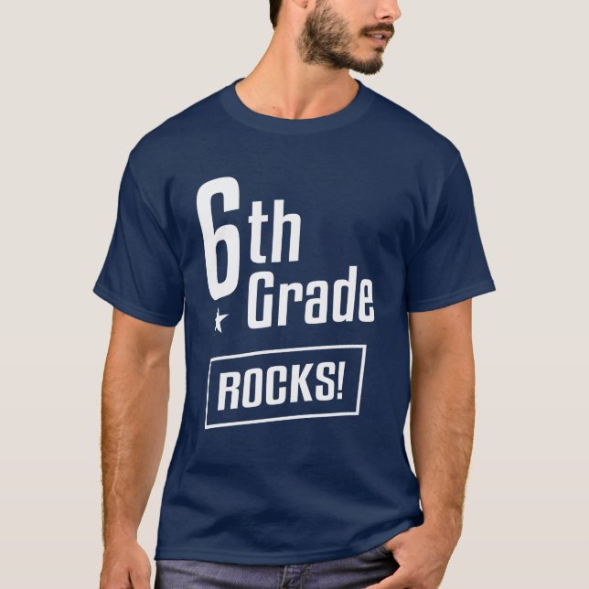 Sechste Stufe Rocks! Lehrer zurück zur Schule T-Shirt (Vorderseite)
