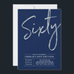 sechzig | Moderne Silver Brush 60. Geburtstagspart Einladung<br><div class="desc">Feiern Sie Ihren besonderen Tag mit dieser stilvollen 60. Geburtstagsfeier. Dieses Design verfügt über ein Pinselskript "Sixty" mit einem sauberen Layout auf marineblarem Hintergrund. Sie können Text und Hintergrundfarbe anpassen. Weitere Designs und Party-Zubehör sind in meinem Shop BaraBomDesign erhältlich.</div>