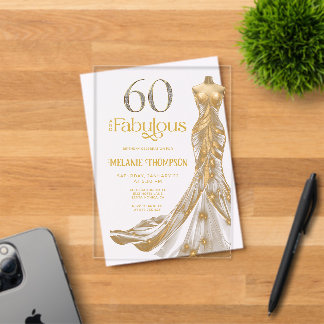 Sechzig und Fabelhaft Goldenes Kleid 60. Geburtsta Acryleinladungen