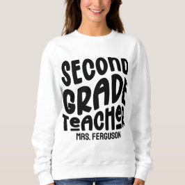Second Grade Teacher Black Typography Sweatshirt