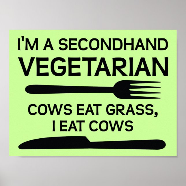 Secondhand Vegetarian Funny Poster Sign (Vorne)