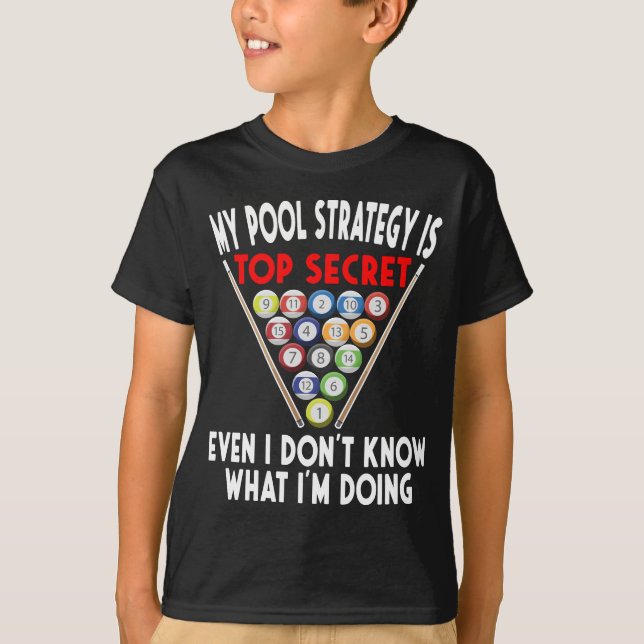 Secret Pool Strategy 8 Ball Funny Billiard Player T-Shirt (Vorderseite)