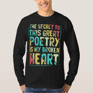 Secret to Poetry Fun Writer Poet Reader Gedichte G T-Shirt