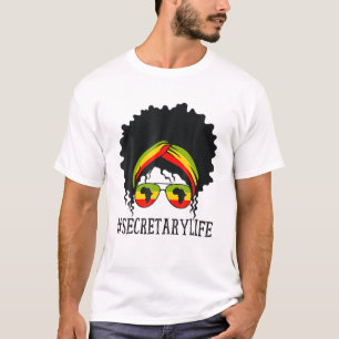 Secretary African Women Messy Bun Black History Mo T-Shirt