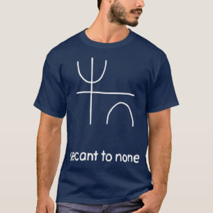 Sector to None Math Pun Trigonometry  T-Shirt