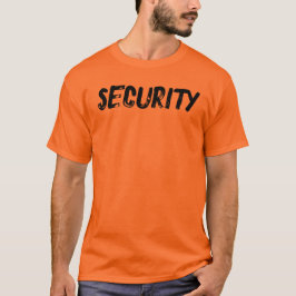 SECURITY (front AND back) T-shirt
