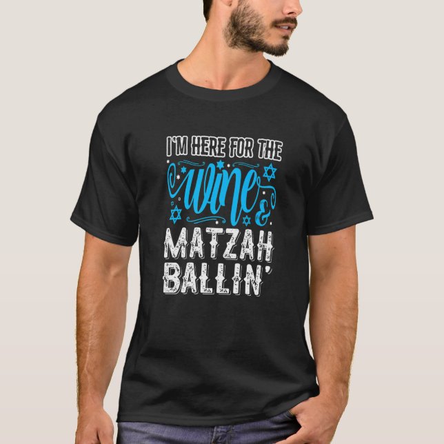 Seder Jewish Wine & Matzah Ballin' Funny Passover T-Shirt (Vorderseite)