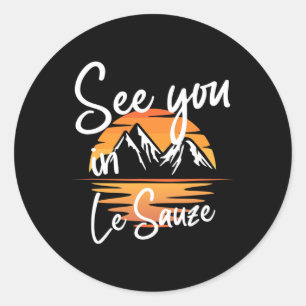 See You In Le Sauze Frankreich Wanderurlaub Ski  Runder Aufkleber